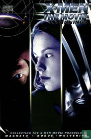 X-Men The Movie: Beginnings