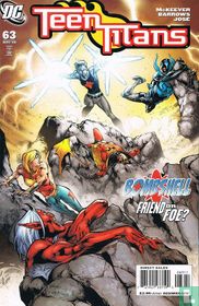 Teen Titans 63 - Bomshell, Friend or Foe?