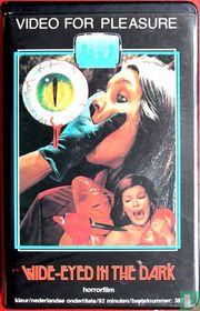 Wide-Eyed in the Dark