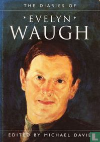 The Diaries of Evelyn Waugh