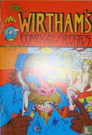 Dr. Wirtham's Comix & Stories 5 & 6