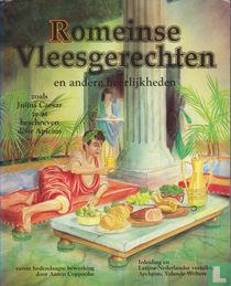 Romeinse Vleesgerechten en andere heerlijkheden