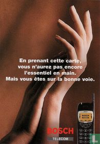 0703a - Bosch Telecom "En prenant cette carte, vous n'aurez pas..."