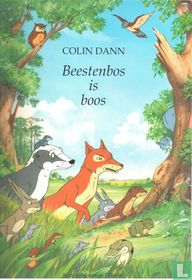 Beestenbos is boos
