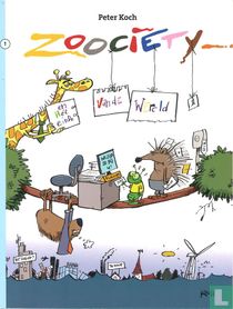 Zoociety en het einde van de wereld 1