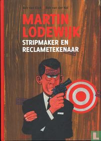 Martin Lodewijk - Stripmaker en reclametekenaar