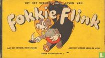 Uit het veelbewogen leven van Fokkie Flink het derde avontuur 