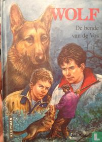 Wolf en de bende van de Vos