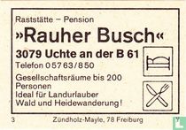 Raststätte - Pension "Rauher Busch"