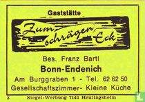 Gaststätte Zum schrägen Eck - Franz Barti