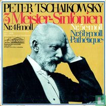 Peter Tschaikowsky - Die 3 Meister-Sinfonien