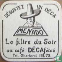 Dégustez un Déca Menado - Charleroi