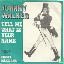Tell Me What Is Your Name