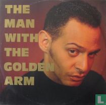 The Man with the Golden Arm