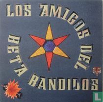 Los Amigos del Beta Bandidos