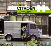 Le Citroën Type H de mon père