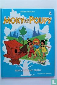 Moky et Poupy rencontrent Teddy