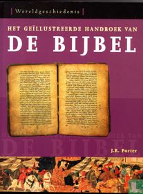 Het geïllustreerde handboek van de Bijbel