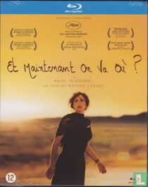 Et maintenant on va où?