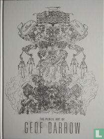 Lead Poisoning: The Pencil Art of Geof Darrow