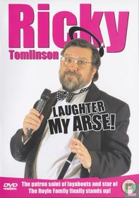 Laughter My Arse!