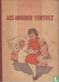 Als moeder vertelt