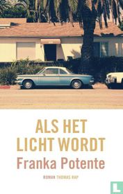 Als het licht wordt