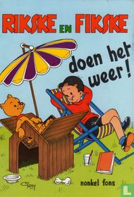 Rikske en Fikske doen het weer!