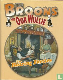 The Broons and Oor Wullie:The Roaring Forties