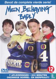 Men Behaving Badly: Serie 4