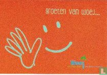 Woej "groeten van woej..."