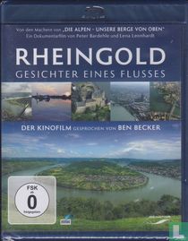 Rheingold - Gesichter eines Flusses