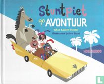Stuntpiet op avontuur