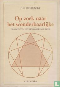 Op zoek naar het wonderbaarlijke