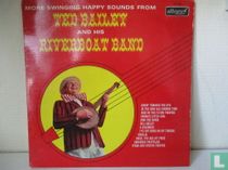 More Swinging Happy Sound From Ted Bailey And His Riverboat Band