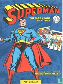 Superman The War Years 1938-1945
