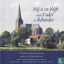 Hij is en blijft mijn Vader en Behoeder