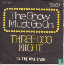The Show Must Go On