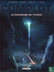 Le Naufrage Du Titanic