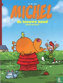 Michel de trouwe hond Rocks the House
