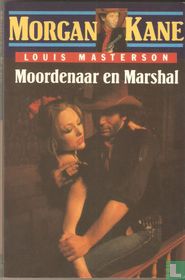 Moordenaar en marshal