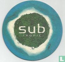 Sub tropic