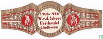 1906-1956 W. v.d. Schoot IJzerhandel Eindhoven