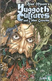 Yuggoth Cultures and Other Growths