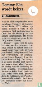 Tommy Eén wordt keizer
