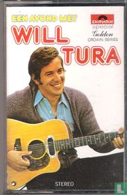 Een avond met Will Tura.