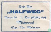 Café Bar "Halfweg"