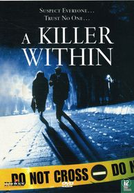 A Killer Within