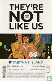 They're not like us 8
