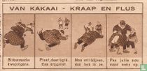 Van Kakaai - Kraap en Flus [Bliksemsche kwajongens. Ploef, daar lig]